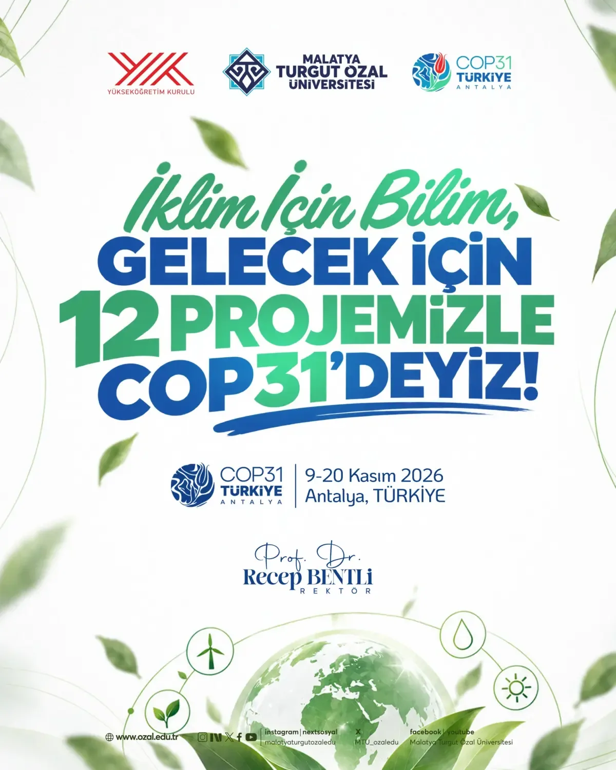 Malatya Turgut Özal Üniversitesi, 12 projeyle COP31’de yer alacak